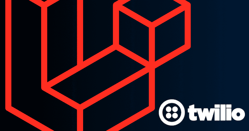 Integrate Twilio Into Laravel Like a Senior Dev